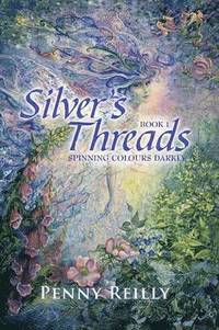 bokomslag Silver's Threads