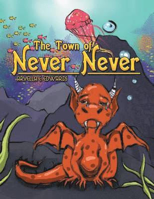 The Town of Never Never 1