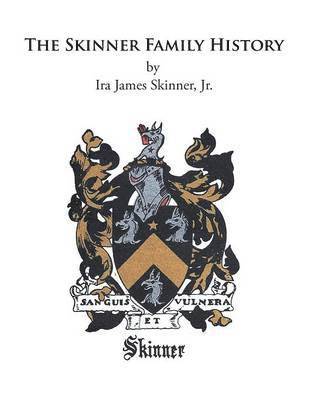 bokomslag Skinner Family History