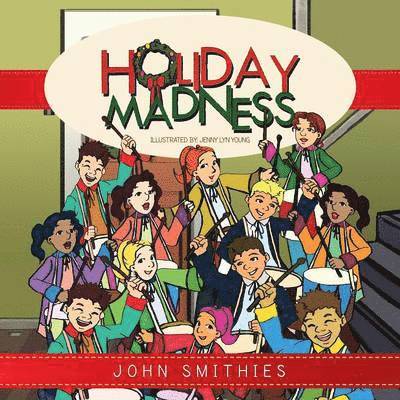 John Smithies - Holiday Madness, Häftad