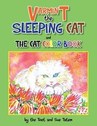 bokomslag Varmint the Sleeping Cat and the Cat Color Book