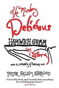 bokomslag The Murdery Delicious Hamwich Gumm Mystery