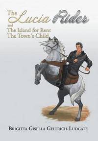 bokomslag The Lucia Rider