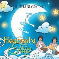 bokomslag Hani and Lani's Heavenly Trip
