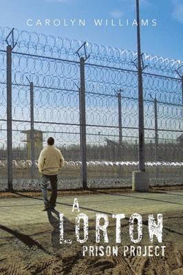 A Lorton Prison Project 1