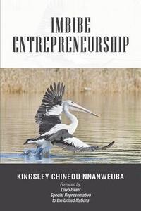 bokomslag Imbibe Entrepreneurship