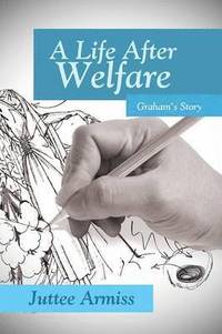 bokomslag A Life After Welfare