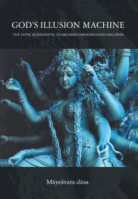 God's Illusion Machine