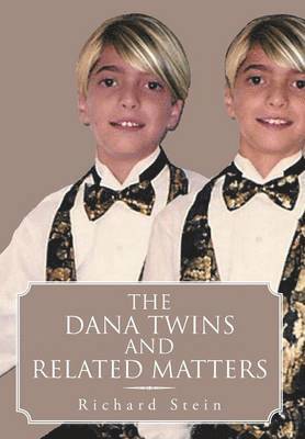 bokomslag The Dana Twins and Related Matters