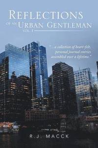 bokomslag Reflections of an Urban Gentleman Vol. 1