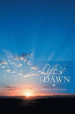 Life's Dawn 1