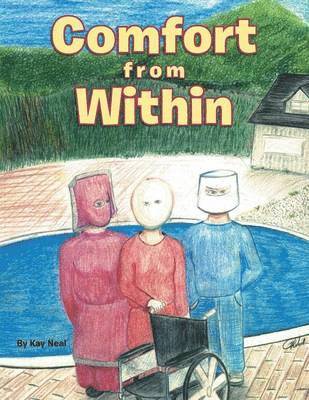Kay Neal - Comfort from Within, Häftad