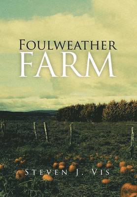 Foulweather Farm 1