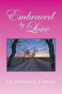 bokomslag Embraced by Love
