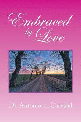 Embraced by Love 1