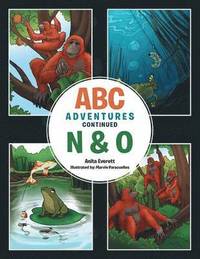 bokomslag ABC Adventures Continued - N & O