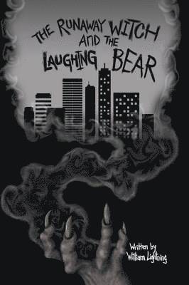 The Runaway Witch and the Laughing Bear 1