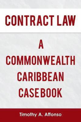 Contract Law a Commonwealth Caribbean Case Book