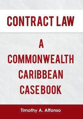 Contract Law a Commonwealth Caribbean Case Book 1