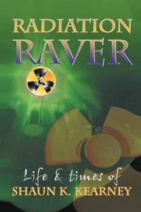 bokomslag Radiation Raver