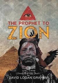 bokomslag The Prophet to Zion