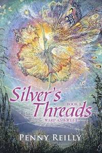 bokomslag Silver's Threads Book 3