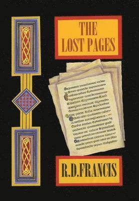 R D Francis, R. D. Francis - Lost Pages, Inbunden