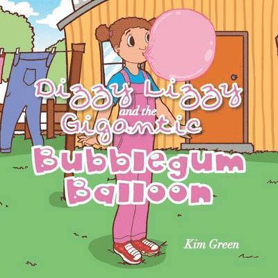 Dizzy Lizzy and the Gigantic Bubblegum Balloon 1