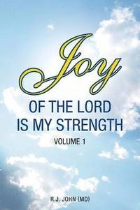 bokomslag Joy of the Lord is My Strength