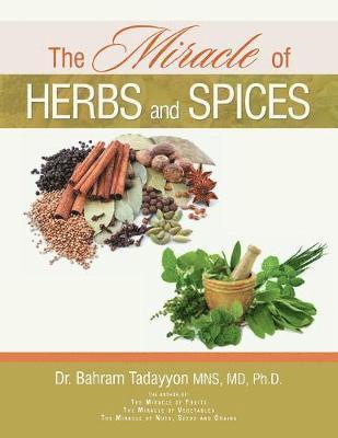 The Miracle of Herbs and Spices 1