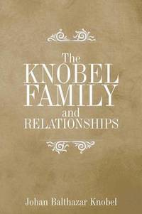 bokomslag The Knobel Family and Relationships