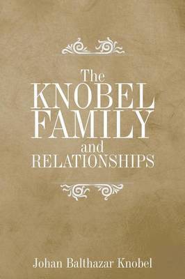 The Knobel Family and Relationships 1