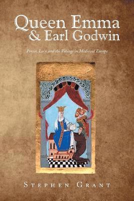 Stephen Grant - Queen Emma & Earl Godwin, Häftad