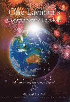 One Layman's Contemporary Theology 1