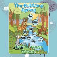 bokomslag The Bubbling Spring; Do You Know Grace?