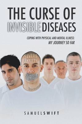 bokomslag Curse of Invisible Diseases