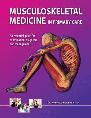 bokomslag Musculoskeletal Medicine in Primary Care