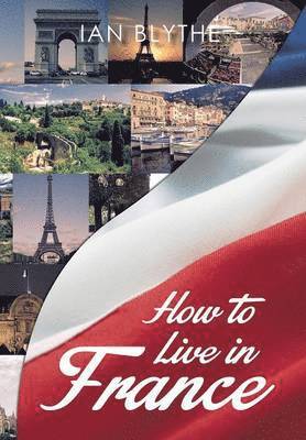 How to Live in France 1