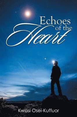 bokomslag Echoes of the Heart