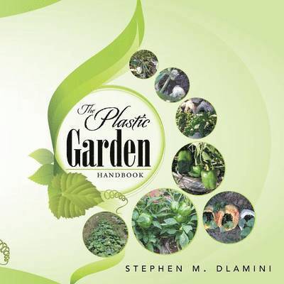 Plastic Garden 1