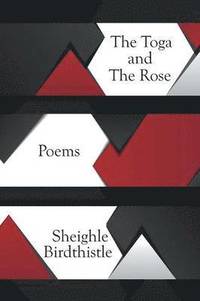 bokomslag Toga and the Rose
