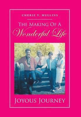 The Making of a Wonderful Life 1