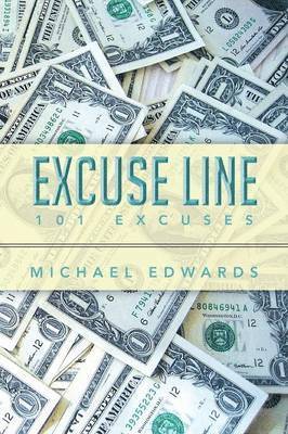 Michael Edwards - Excuse Line, Häftad