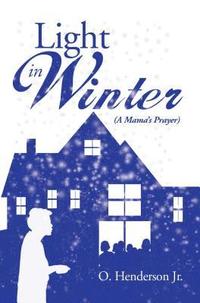 bokomslag Light in Winter: A Mama's Prayer
