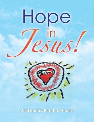 Hope in Jesus! 1