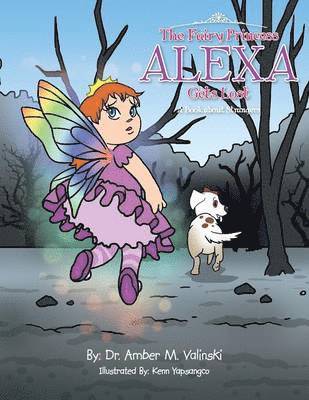 The Fairy Princess Alexa Gets Lost 1