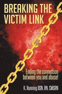 bokomslag Breaking the Victim Link