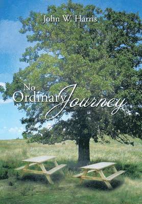 John W Harris - No Ordinary Journey, Inbunden