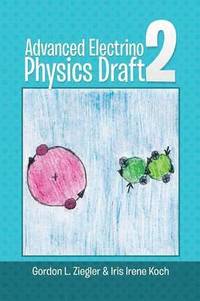 bokomslag Advanced Electrino Physics Draft 2