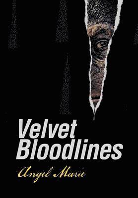 Velvet Bloodlines 1